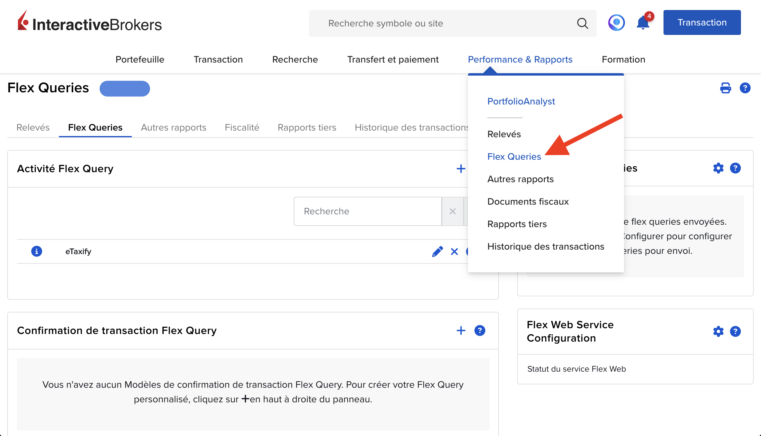 Étape 1 : Ouvrir les Flex Queries